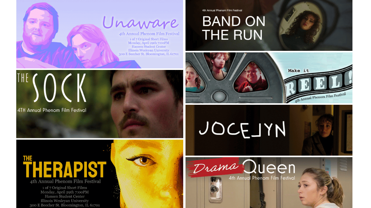 Phenom Film Festival Collage of seven movie posters promoting student films for the upcoming Phenom Film Festival at IWU