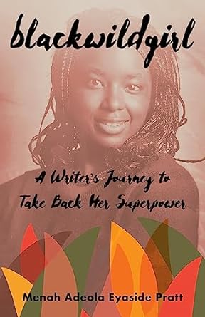 Blackwildgirl by Menah Pratt Clarke Blackwildgirl book cover by Menah Pratt Clarke